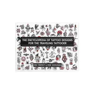 Encyclopedia of the Traveling Tattooer — Softcover Book