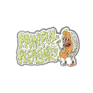 PainfulPleasures Hot Dog Enamel Pin — Price Per 1