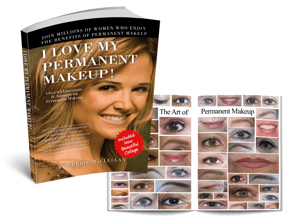 I Love My Permanent Makeup - Cosmetic Tattoo Book
