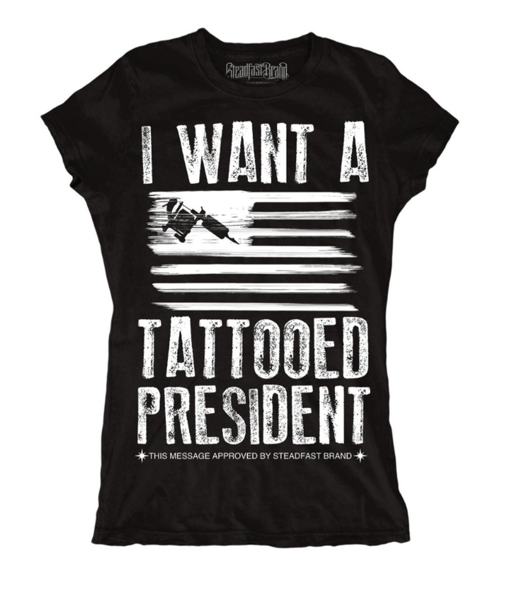 Steadfast Tattooed President Women's Black Tee